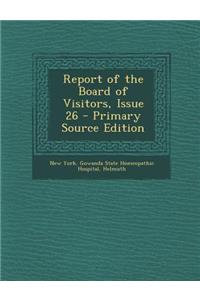 Report of the Board of Visitors, Issue 26