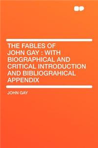 The Fables of John Gay
