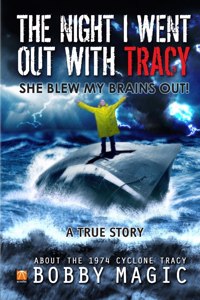 The Night I Went Out with Tracy