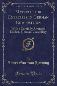 Material for Exercises in German Composition