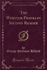 The Webster-Franklin Second Reader (Classic Reprint)