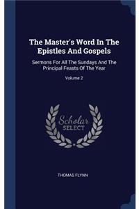 The Master's Word In The Epistles And Gospels