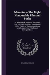 Memoirs of the Right Honourable Edmund Burke