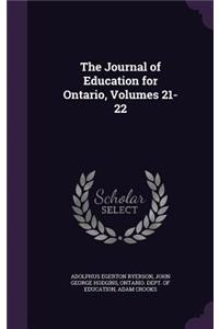 The Journal of Education for Ontario, Volumes 21-22