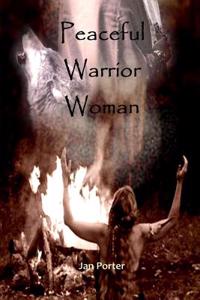 Peaceful Warrior Woman