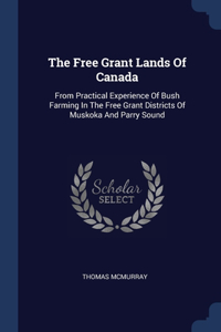 Free Grant Lands Of Canada