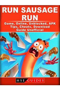 Run Sausage Run Game, Online, Unblocked, Apk, Tips, Cheats, Download Guide Unofficial