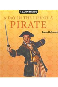 A Day in the Life of a Pirate