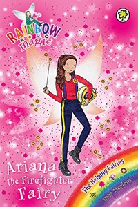 Rainbow Magic: Ariana the Firefighter Fairy