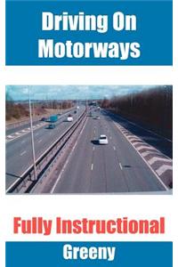 Driving on Motorways