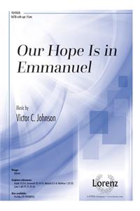 Our Hope Is in Emmanuel