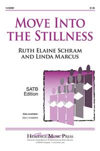 Move Into the Stillness