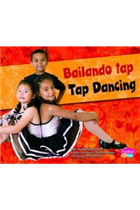 Bailando tap/Tap Dancing