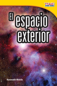 El Espacio Exterior (Outer Space) (Spanish Version)