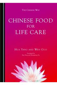 Chinese Food for Life Care