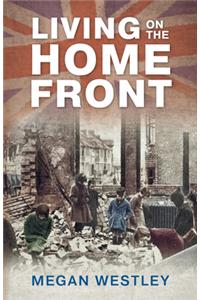 Living on the Home Front