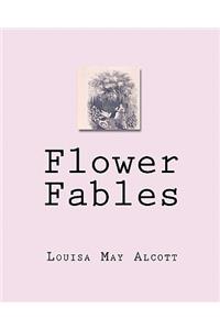 Flower Fables