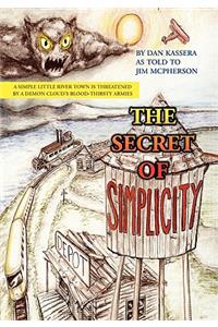 The Secret of Simplicity