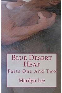 Blue Desert Heat