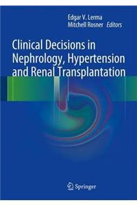 Clinical Decisions in Nephrology, Hypertension and Kidney Transplantation