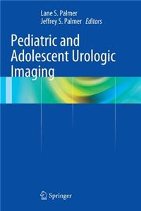 Pediatric and Adolescent Urologic Imaging