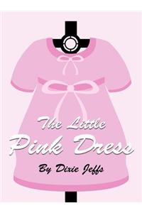 The Little Pink Dress