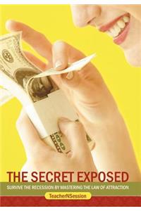 The Secret Exposed