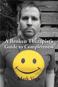Broken Therapist's Guide to Completeness