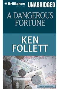 Dangerous Fortune