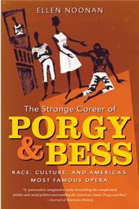 Strange Career of Porgy and Bess