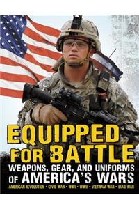 Equipped for Battle