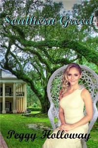 Southern Greed