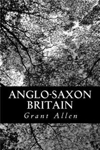 Anglo-Saxon Britain