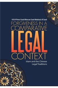 Forgiveness in a Comparative Legal Context