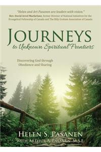 Journeys to Unknown Spiritual Frontiers
