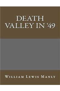 Death Valley in '49