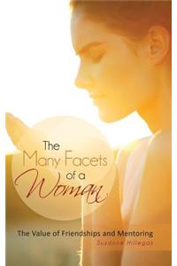 Many Facets of a Woman