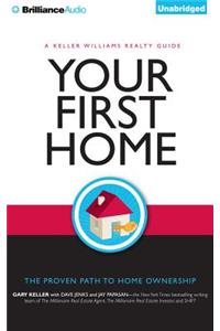 Your First Home