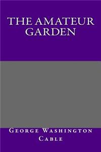 The Amateur Garden