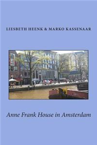 Anne Frank House in Amsterdam