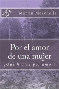 Por el amor de una mujer