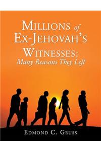Millions of Ex-Jehovah's Witnesses