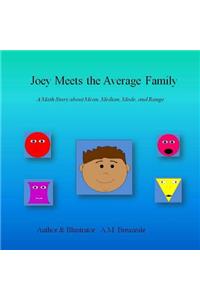 Joey Meets the Average Family