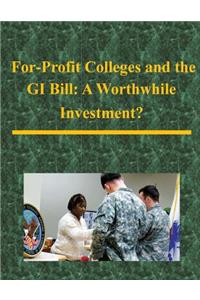 For-Profit Colleges and the GI Bill