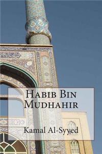 Habib Bin Mudhahir