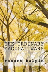 ordinary magical wars