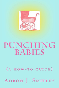 Punching Babies