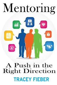 Mentoring - A Push in the Right Direction