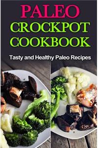 Paleo Crock-Pot Cook-Book