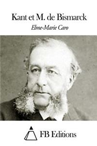 Kant et M. de Bismarck